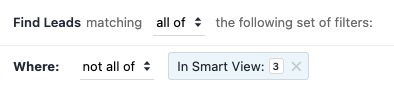 Smart Views filter row showing 'Where: not all of In Smart View: 3' with selection chips.