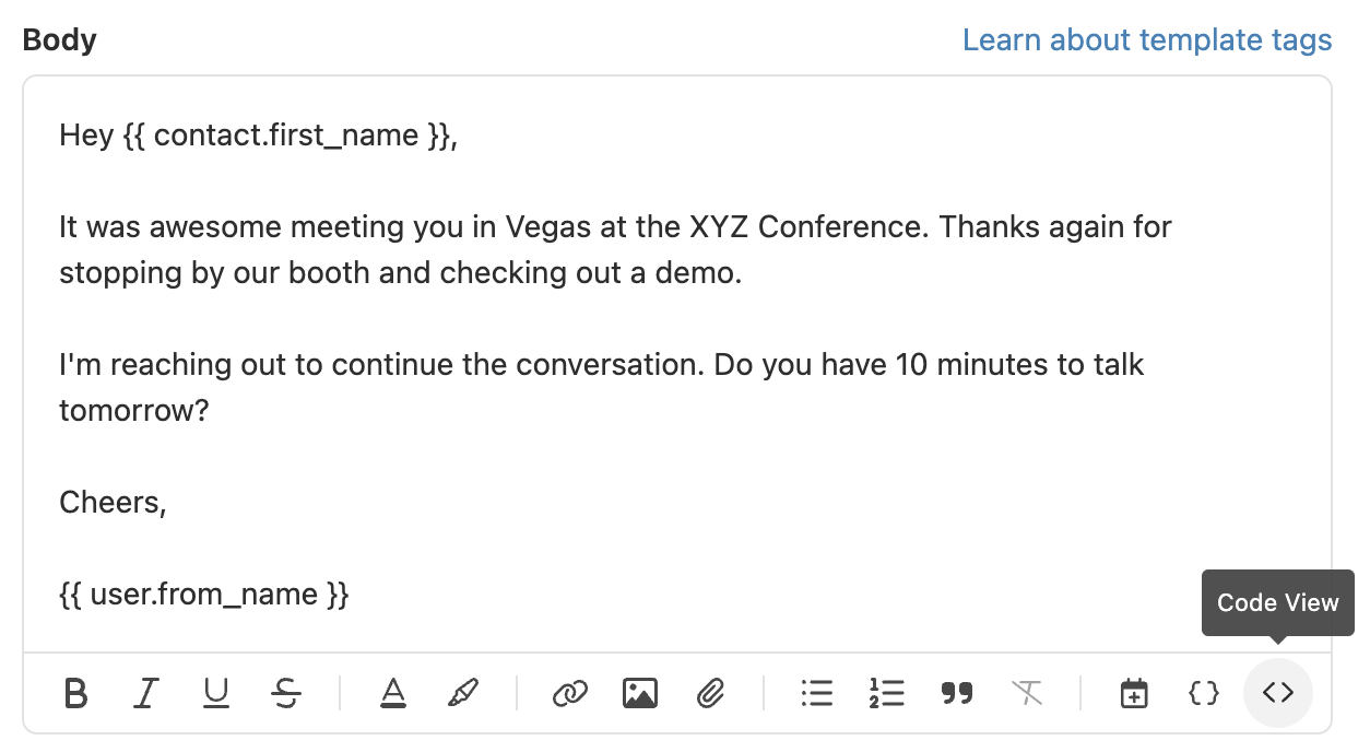 Email composer body showing a template with placeholder tags and formatting toolbar.