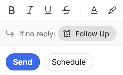 Email compose controls showing formatting icons, follow-up toggle, and Send and Schedule buttons.
