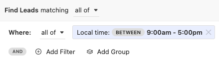 Find Leads filter showing Local time between 9:00am and 5:00pm