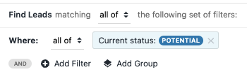 Filter row showing Current status set to Potential with options to add filter or group.