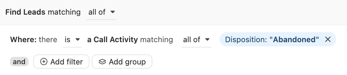 Smart View filter showing a Call Activity disposition set to "Abandoned".