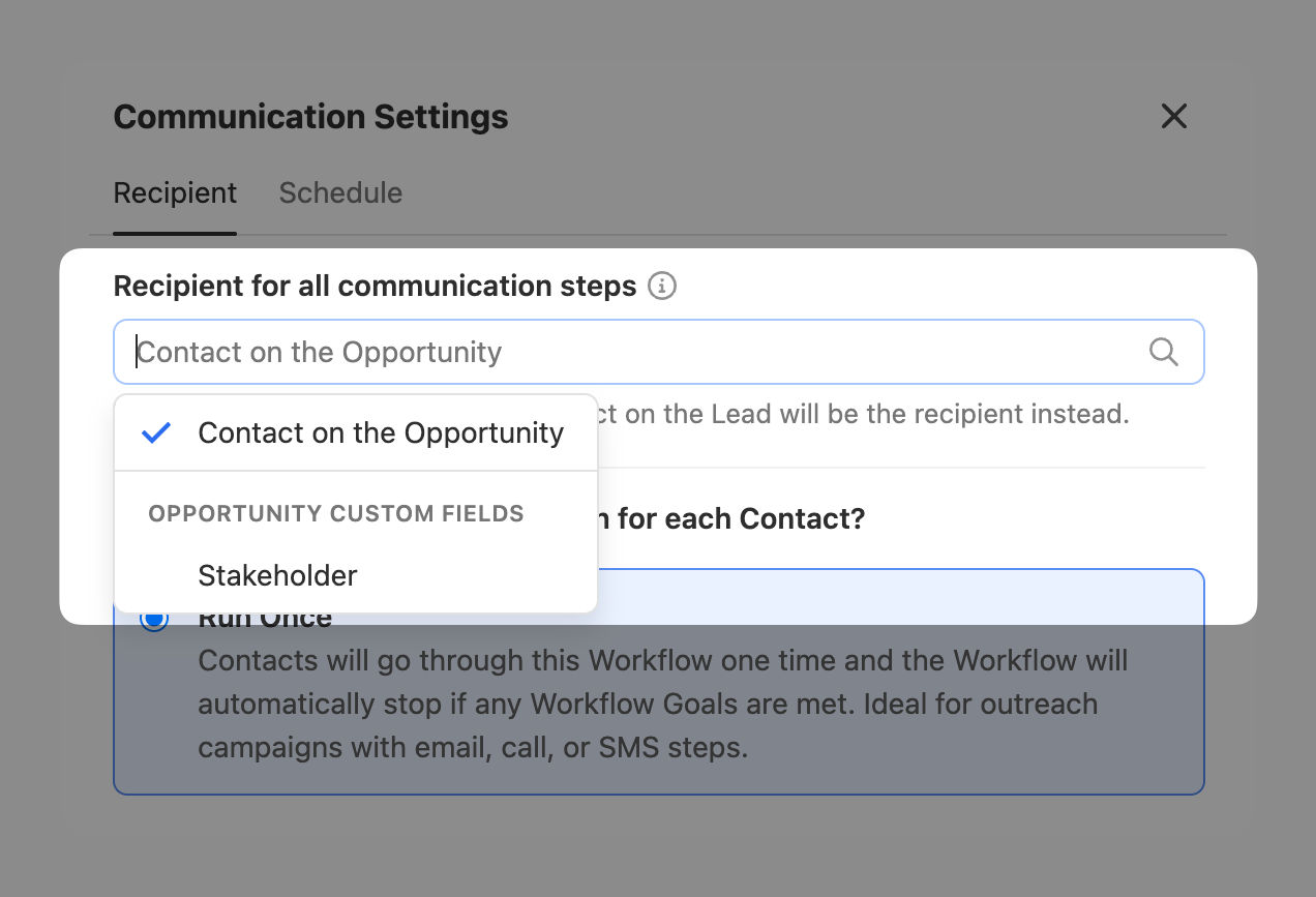 Modal showing recipient selection dropdown with 'Contact on the Opportunity' chosen.