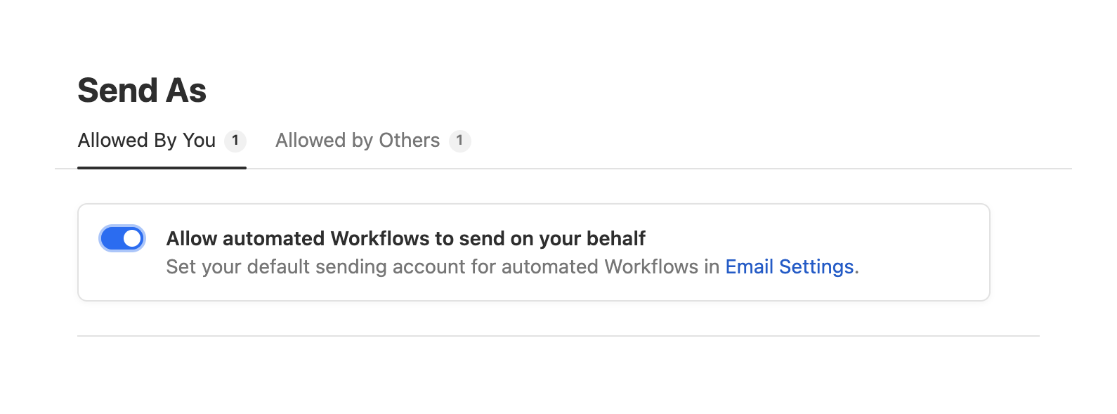 Toggle to allow automated workflows to send emails on your behalf with link to email settings.