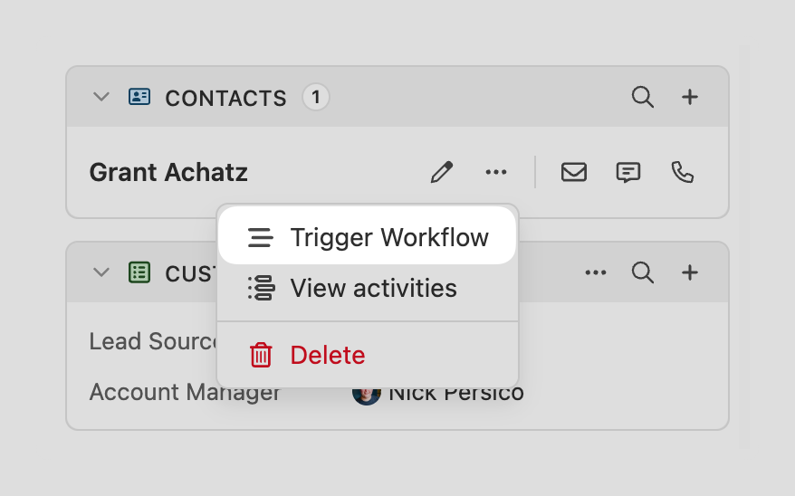 Dropdown menu over a contact card showing Trigger Workflow, View activities, and Delete options.