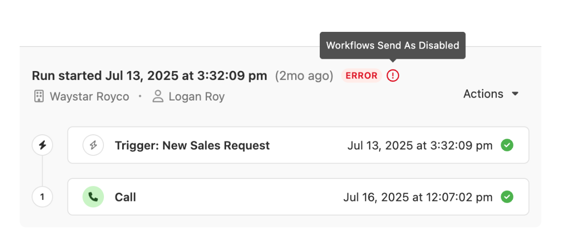 Workflow run details showing trigger, call step, timestamps, and an error tooltip saying Workflows Send As Disabled.